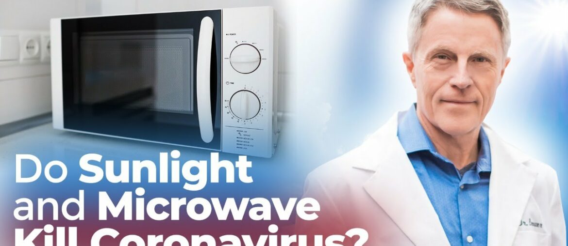 Do Sunlight and Microwave Kill Coronavirus?