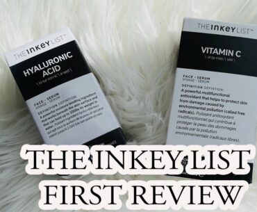 THE INKEY LIST VITAMIN C & HYALURONIC ACID  REVIEW | FIRST IMPRESSION #affordableskincare