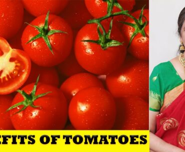 Benefits of Tomatoes || टमाटर के फायदे || Health Benefits of Tomatoes || Tomato Health Benefits
