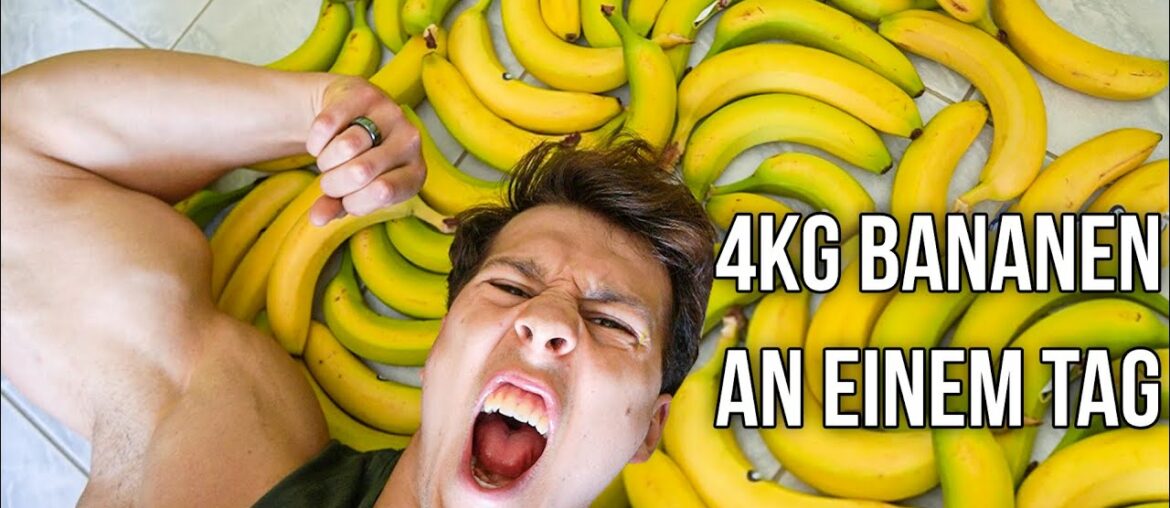 4kg - Ich esse einen Tag nur Bananen!