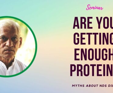 [Seminar]: Getting enough Vitamin & Protein on NDS Diet?