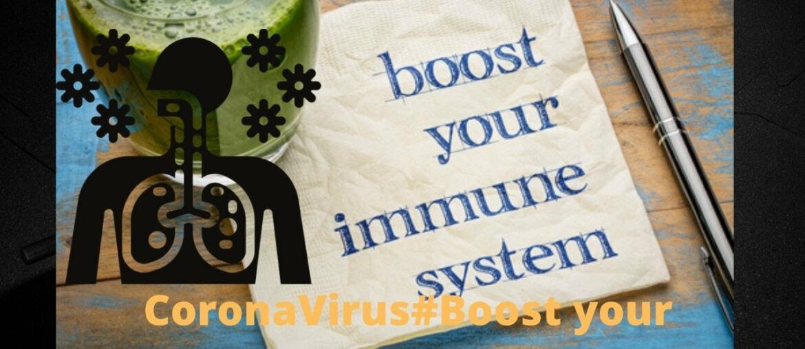 # CoronaVirus#Boost your immune system #FitnesHelp