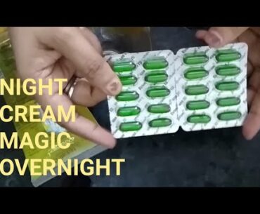 Night Cream Magic Overnight with Vitamin E Oil And Aloe Vera Gel | Chanda Jha