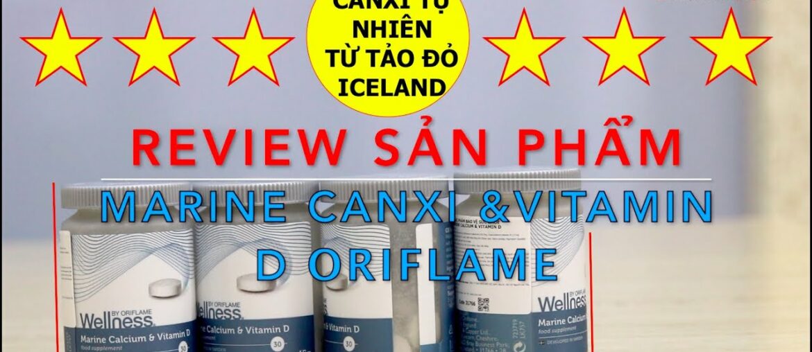 Sản phẩm Wellness Canxi & Vitamin D Oriflame - Thực phẩm bảo vệ Sức Khoẻ từ Oriflame