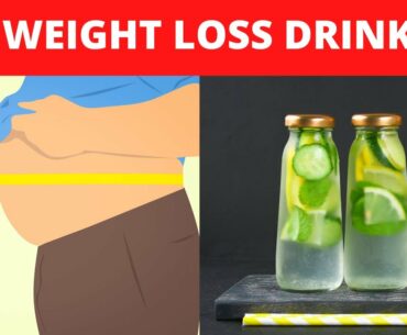 Weight Loss Drinks and Juices | Secret Slimming Concoctions