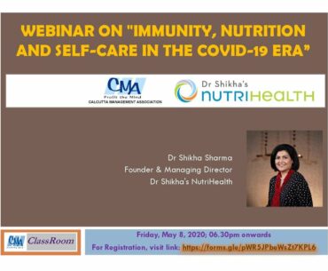 CMA Classroom on "Immunity, Nutrition and Self-care in the Covid-19 Era"