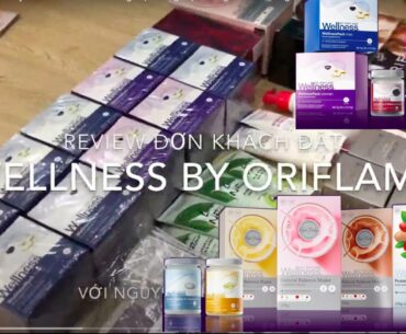 Khách Hàng Tín Nhiệm Đặt Hàng Wellness by Oriflame cùng Vợ Chồng Thành Long trong mùa dịch Covid 19