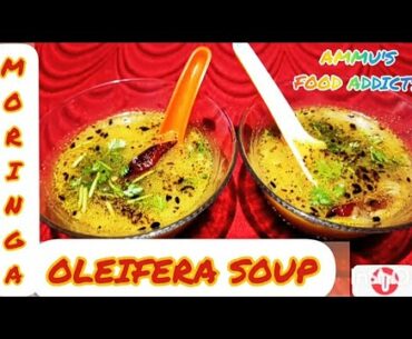 Murungai keerai soup| Moringa oleifera soup| healthy soup| iron and vitamins rich food