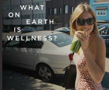 Camille Rowe Asks What on Earth is Wellness? (Documentary Teaser) | British Vogue