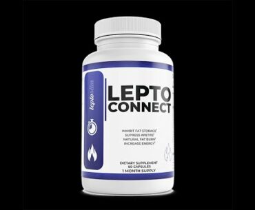 LeptoConnect Supplement: 100% natural blend; plant extracts & vitamin designed to help you lose fat