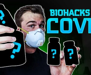 Biohacks To Fight Off COVID19