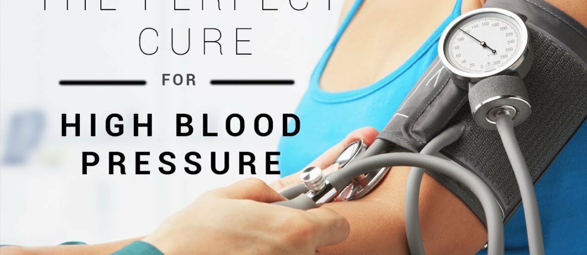 THE NEW CURE FOR HIGH BLOOD PRESSURE??