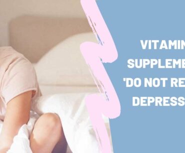 Vitamin D supplements 'do not reduce depression'