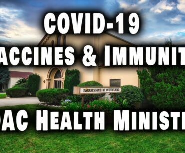 COVID-19 - Vaccines & Immunity (Dr. Matthew Chan, MD)