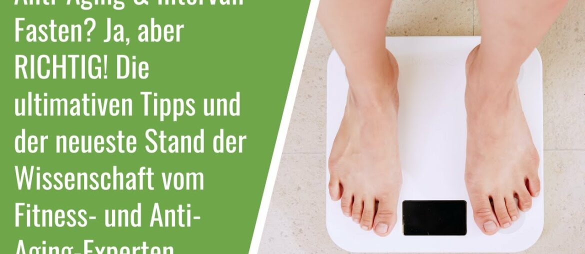 Intervall-Fasten? Ja, aber RICHTIG! Der Fitness- und Anti-Aging-Experte gibt Tipps