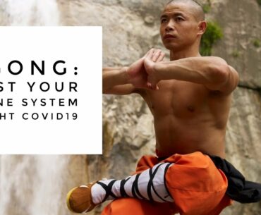 Qigong: Boost Your Immune System to Fight Covid19