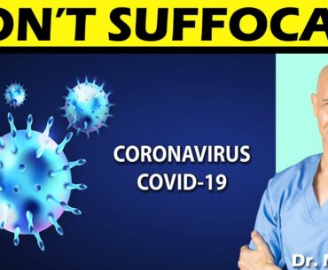 CORONA VIRUS:  DON'T SUFFOCATE FROM LACK OF D3  |  Dr Alan Mandell, DC