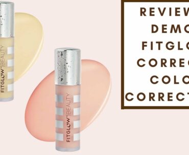 REVIEW & DEMO: FITGLOW CORRECT+ COLOR CORRECTORS  | Integrity Botanicals