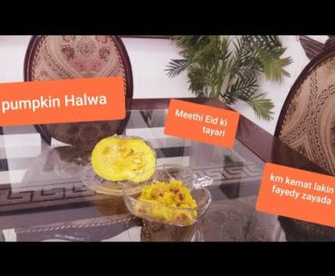 Pumpkin  Halwa ( eid ki tayari) vitamins A,C . Good for eye sight,    Eat it  without  Khoya