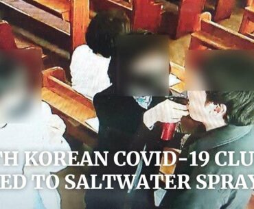 New coronavirus cluster at South Korean church which used saltwater spray to fight Covid-19