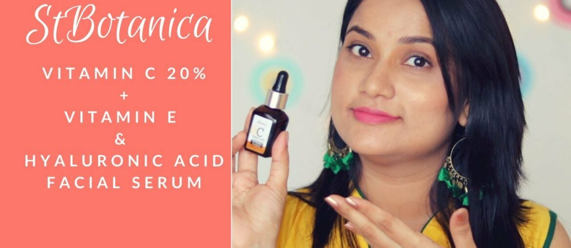 StBotanica Vitamin C 20% + Vitamin E & Hyaluronic Acid Professional Facial Serum Review