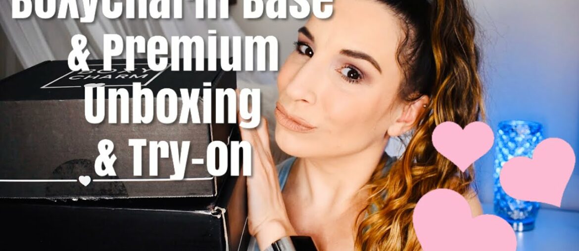 BoxyCharm Base & Premium Unboxing & Try-on || May 2020