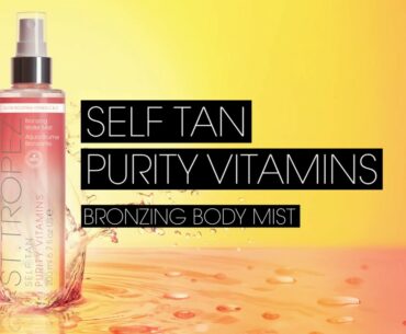 Comment Appliquer | St.Tropez Self Tan Purity Vitamins Bronzing Water Body Mist