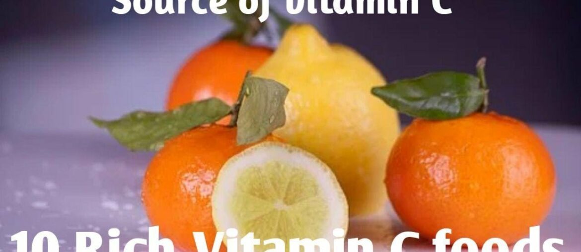 Vitamin C Sources With foods ( protect yourself with family.(live healthy life)