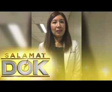 Salamat Dok: Dra. Mary Anne Chiong tells more about G6PD Deficiency