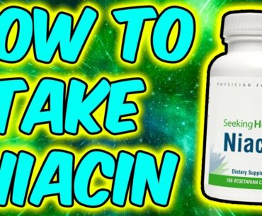 How To Supplement With Niacin (Vitamin B3) - WARNING NIACIN FLUSH EFFECT!