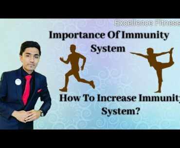 Importance of immunity system And how to increase immunity system By Umair Faisal Khan