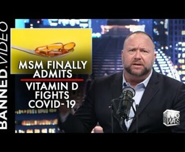 MSM Finally Admits What Infowars Told You: Vitamin Letter Before E Fights Viruses