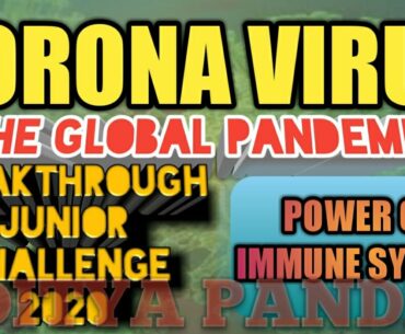 BJC 2020 CORONA VIRUS | POWER OF THE IMMUNE SYSTEM | BY ADITYA PANDEY