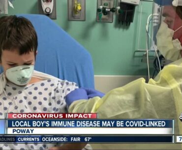 Poway boy's immune disease may be linked to COVID-19