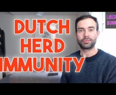 Netherlands Follow Herd Immunity - COVID-19