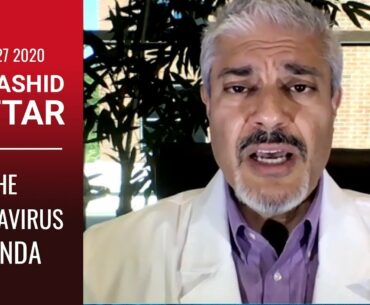 DR  RASHID BUTTAR  THE CORONAVIRUS AGENDA   WHAT THE MAINSTREAM MEDIA DON'T WANT YOU TO KNOW