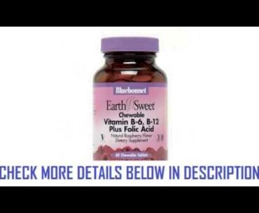 Bluebonnet Nutrition Earth Sweet Chewable Vitamin B6 B12 Plus Folic Acid Natural Raspberry Flavor 60