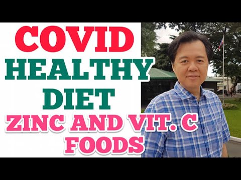 COVID Healthy Diet: Foods with Zinc & Vit. C - by Doc Willie Ong #904