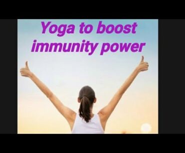 #yoga #boost #immunity power #tips for reduce stress and anxiety