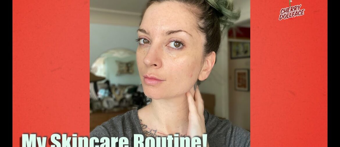 My morning and evening skincare routine update! by CHERRY DOLLFACE