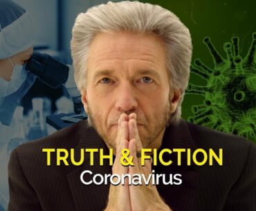 Truth and Fiction Coronavirus | Gregg Braden