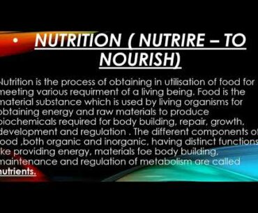 #NUTRITION (NUTRIRE -TO NOURISH) (Biology part -2) #Pankaj joon