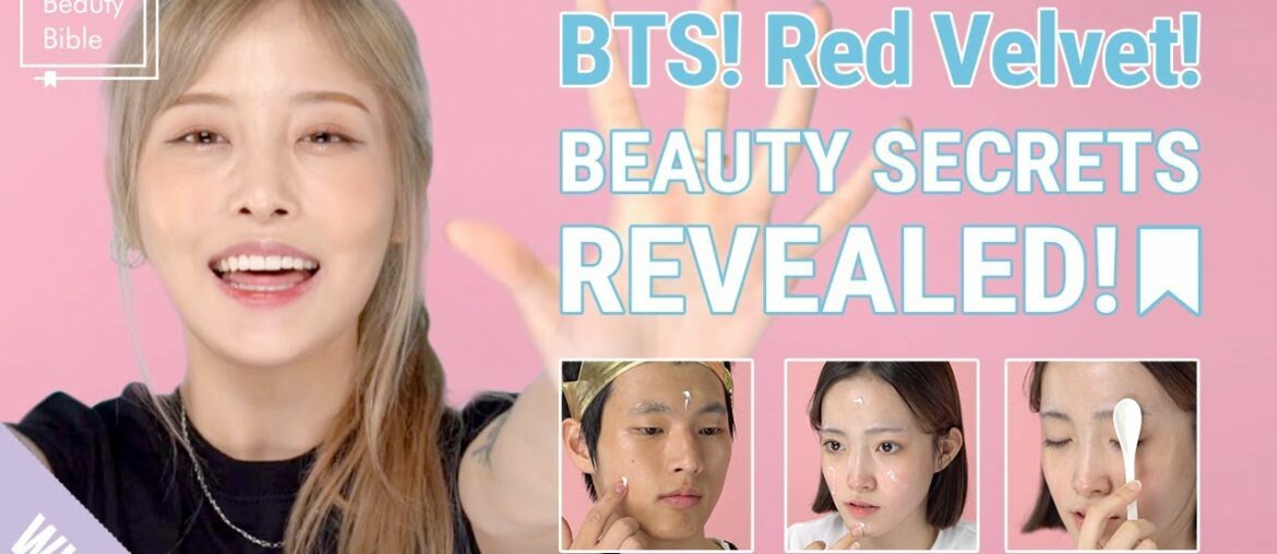 K Pop Idol Beauty Secrets Revealed! BTS & Red Velvet’s Tips for Glowing Skin! | Teen Beauty Bible