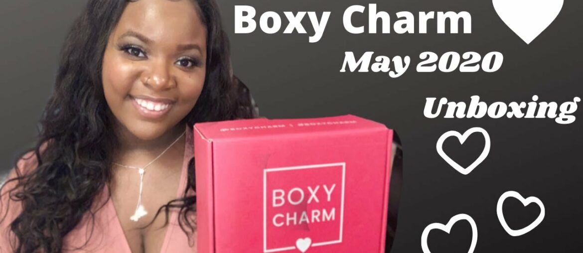 May 2020 Boxy Charm Unboxing| I LOVE IT!!!| Mother Nature