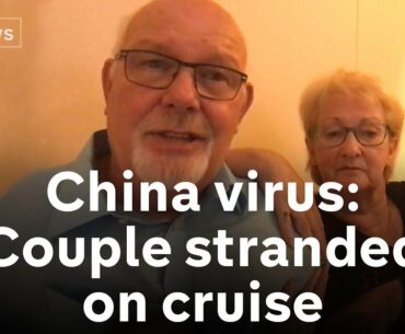 Coronavirus outbreak: British couple describe life on quarantined cruise ship