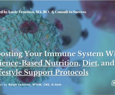 Boosting Your #Immune System With Science-Based #Nutrition, Diet and Lifestyle Protocols