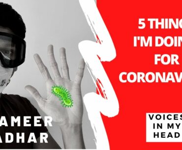 5 Things I'm Doing to Prepare for the #Coronavirus #COVID-19 | Voices In My Head | Podcast Episode 9