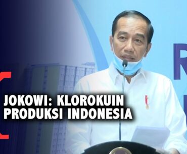 Obat Corona Klorokuin Produksi Indonesia, Jokowi: Banyak Pasien Sembuh!