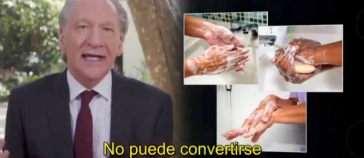 Bill Maher: No podemos esterilizar el universo