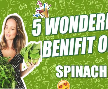 5 Wonderful Benefits Of Spinach You Never Knew  -    spinach pure nutrition facts !!